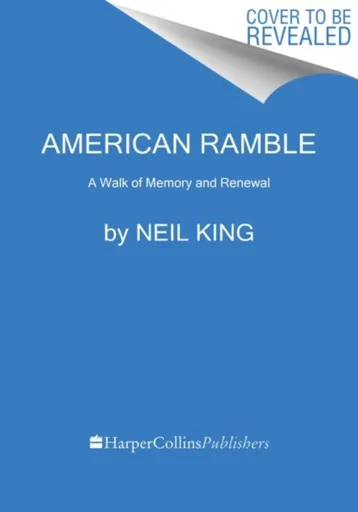 American Ramble - Neil King