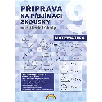Příprava na přijímací zkoušky na střední školy Matematika   (978-80-88285-38-0)