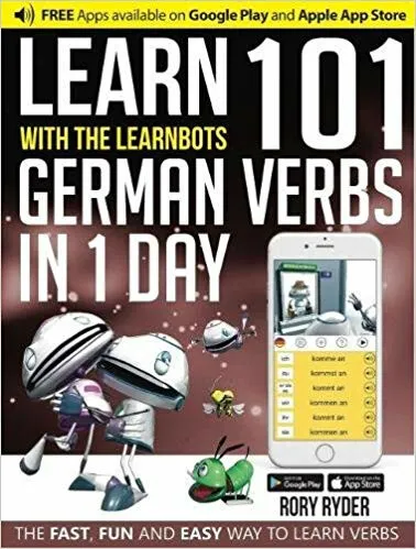 Learn 101 German Verbs In 1 Day - Rory Ryder