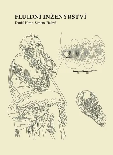 Fluidní inženýrství - Himr Daniel, Fialová Simona