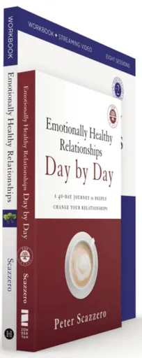 Emotionally Healthy Relationships Expanded Edition Participant's Pack - Peter Scazzero, Geri Scazzero