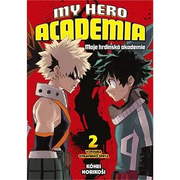 My Hero Academia 2 Moje hrdinská akademie (978-80-7449-799-5)