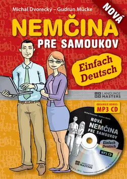 Nová nemčina pre samoukov - Michal Dvorecký, Gudrun Mücke