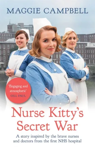 Nurse Kitty's Secret War - Maggie Campbell