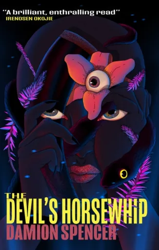 The Devils Horsewhip - Damion Spencer