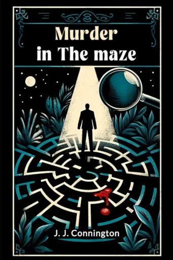 Murder in the maze (Edition2024) - J J Connington