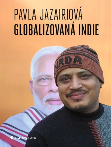 Globalizovaná Indie - Pavla Jazairiová