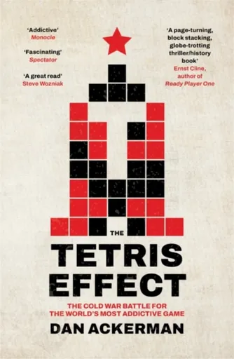 The Tetris Effect - Dan Ackerman