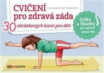 Cvičení pro zdravá záda - Elke Gulden, Bettina Scheer