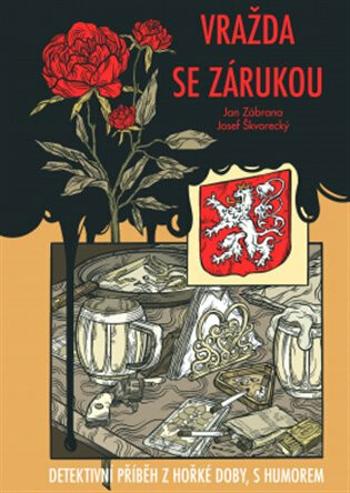 Vražda se zárukou - Jan Zábrana, Josef Škvorecký