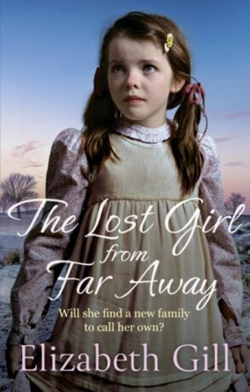 The Lost Girl from Far Away - Elizabeth Gill