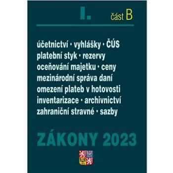 Zákony I-B/2023 - Účetní zákony a ČÚS (9771802826327)