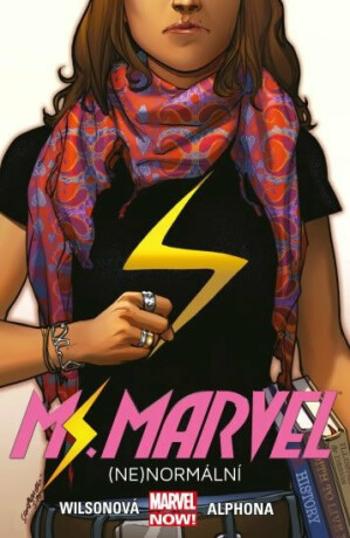 Ms. Marvel: (Ne)normální - G. Willow Wilsonová