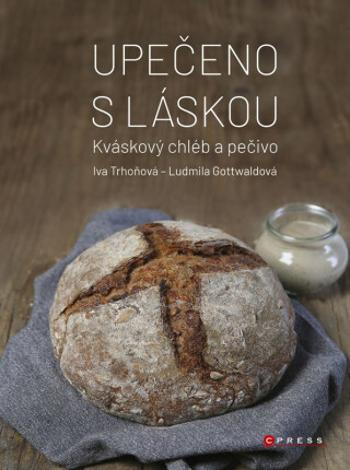 Upečeno s láskou - Iva Trhoňová, Ludmila Gottwaldová