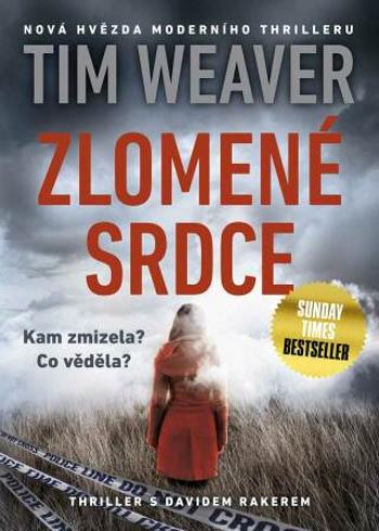 Zlomené srdce - Tim Weaver - e-kniha