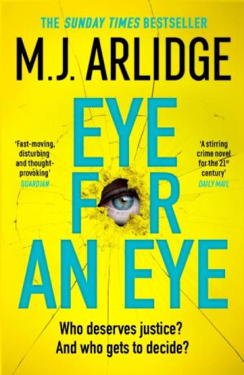 Eye for An Eye - M.J. Arlidge