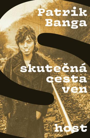 Skutečná cesta ven - Patrik Banga