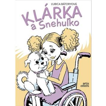 Klárka a Snehuľko (978-80-8201-189-3)