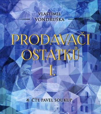 Prodavači ostatků (2 MP3-CD) - audiokniha