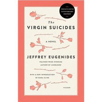 The Virgin Suicides: Twenty-Fifth Anniversary Edition (1250303540)