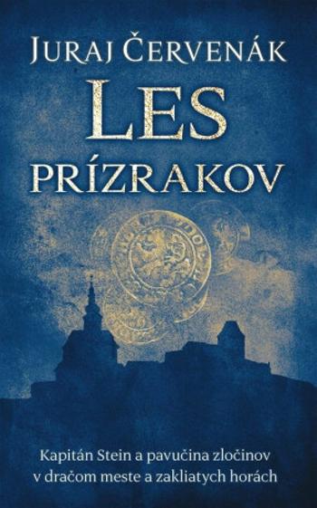 Les prízrakov - Juraj Červenák