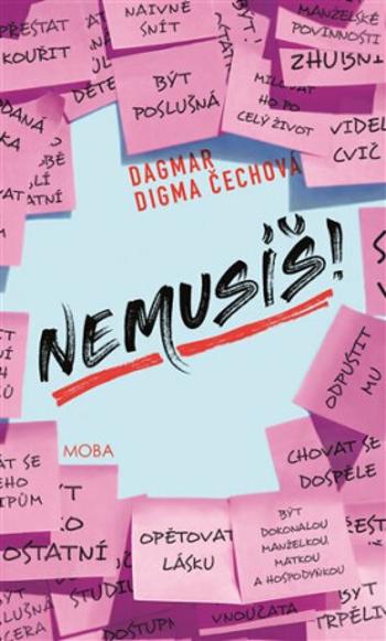 Nemusíš! - Dagmar Digma Čechová