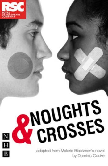 Noughts & Crosses - Malorie Blackman