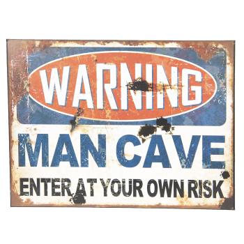 Nástěnná kovová cedule Warning Man Cave - 30*40 cm 6Y3085