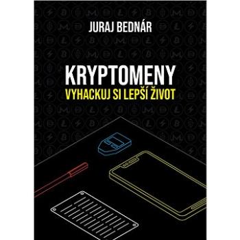 Kryptomeny - vyhackuj si lepší život (978-80-570-4272-3)