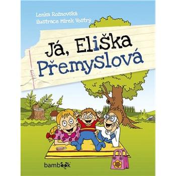 Já, Eliška Přemyslová (978-80-247-5679-0)