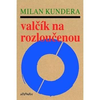 Valčík na rozloučenou (978-80-7108-365-8)