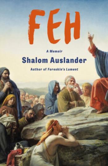 FEH - Shalom Auslander