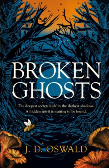 Broken Ghosts - J. D. Oswald