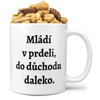 Hrnek Mládí v prdeli (Náplň hrníčku: Směs slaných oříšků)