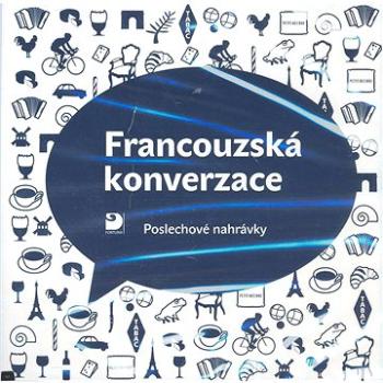 Francouzská konverzace: Poslechové nahrávky (859-40-315-0211-1)