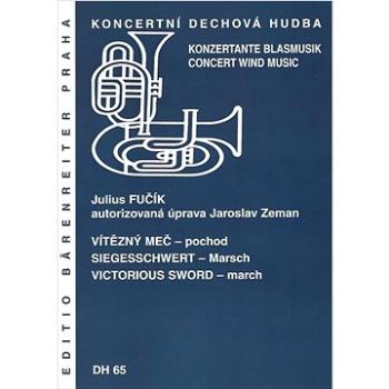 Vítězný meč (pochod): Koncertní dechová hudba (9790260101951)