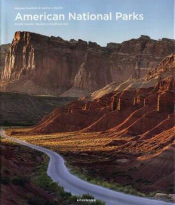 American National Parks: Pacific Islands, Western & Southern USA - Melanie Pawlitzki, Sabine von Kienlin