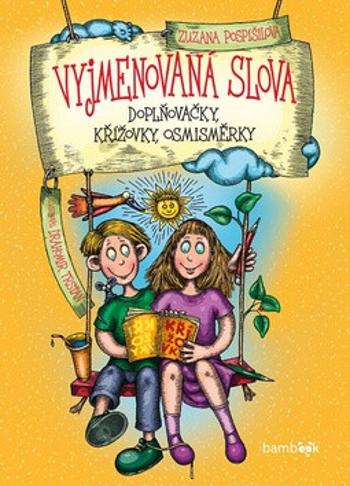 Vyjmenovaná slova - Doplňovačky, křížovky, osmisměrky - Zuzana Pospíšilová, Drahomír Trsťan