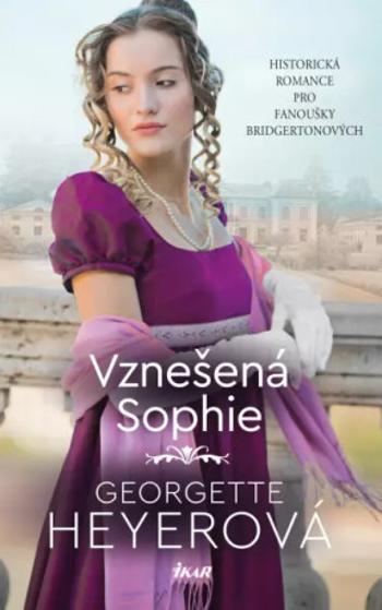 Vznešená Sophie - Georgette Heyerová