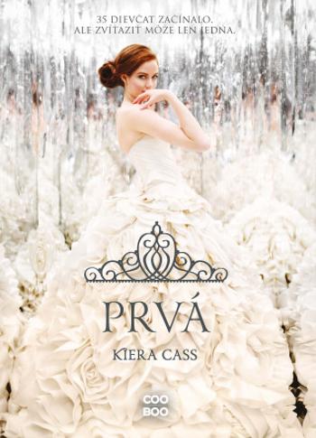 Prvá - Kiera Cassová - e-kniha