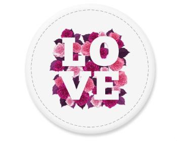 Placka magnet Love full of roses