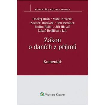 Zákon o daních z příjmů: Komentář (978-80-7676-054-7)