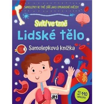 Samolepková knížka Lidské tělo: Svítí ve tmě (8595593824611)