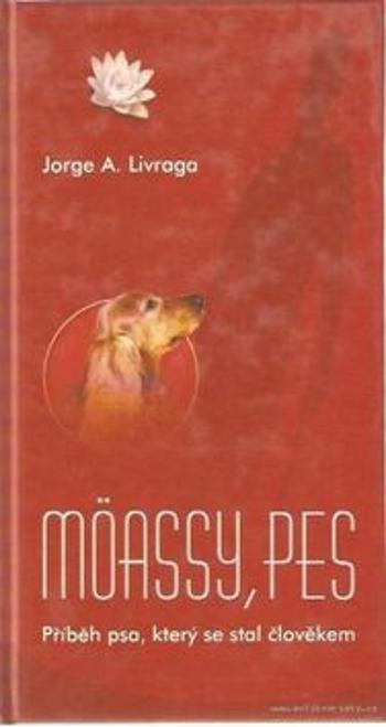 Möassy, pes - Jorge A. Livraga