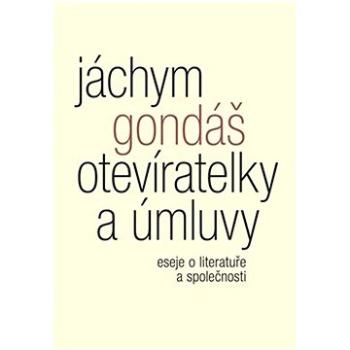 Otevíratelky a úmluvy (978-80-7530-328-8)