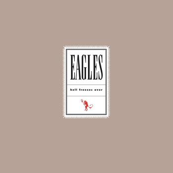 THE EAGLES, HELL FREEZES OVER, CD
