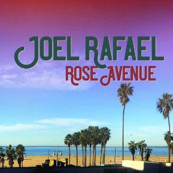 RAFAEL, JOEL - ROSE AVENUE, CD