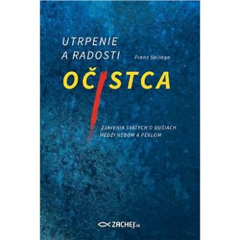 Utrpenie a radosti očistca (978-80-9718-813-9)