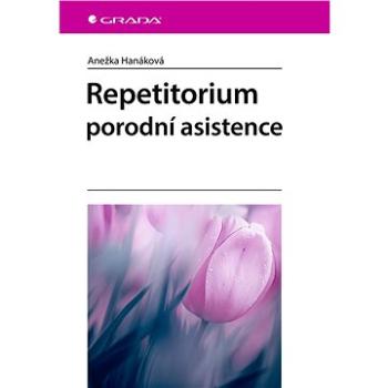 Repetitorium porodní asistence (978-80-271-1242-5)