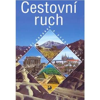 Cestovní ruch: pro vyšší odborné a vysoké školy (978-80-7373-107-6)